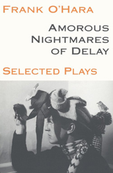Amorous Nightmares of Delay